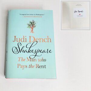 SIGNED JUDI DENCH - Shakespeare: The Man Who Pays the Rent - HC Signed Bookplate